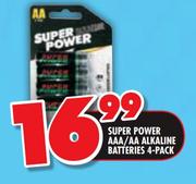 Super Power AAA/AA Alkaline Batteries 4 Pack