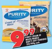 Purity Cream Of Maize/Mabele Baby's Soft Porridge-350/400g Each