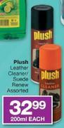 Plush Leather Cleaner/Suede Renew Assorted-200ml Each