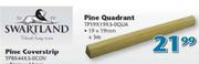 Swartland Pine Quadrant(TP19X19X3-0QUA)