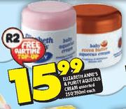 Elizabeth Anne's & Purity Aqueous Cream-250/350ml Each