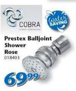 Cobra Prestex Balljoint Shower Rose