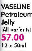 Vaseline Petroleum Jelly (All Variants)-12X50ml