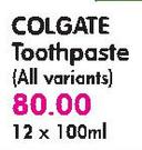 Colgate Toothpaste(All Variants)-12x100ml