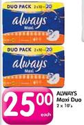 Always Maxi Duo-2x10's 