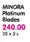 Minora Platinum Blades-20x5's 