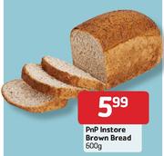 PnP Instore Brown Bread-600gm