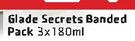 Glade Secrets Banded Pack-3 x 180ml