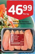 PnP Fresh Skinless Chicken Breast Fillets-Per Kg