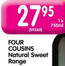 Four Cousins Natural Sweet Range-750ml