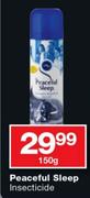Peaceful Sleep Insecticide-150g