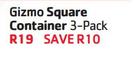 Gizmo Square Container-3 Pack