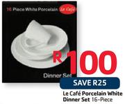 Le Cafe Porcelain White Dinner Set - 16Pce