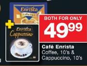 Cafe Enrista Coffee,10's & Cappuccino-10's