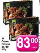 M Queen Prawns 26/30 -800gm Each