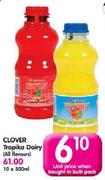 Clover Tropika Dairy (All Flavours)-500ml