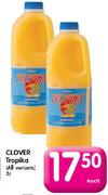 Clover Tropika (All Flavours)-2L-Each