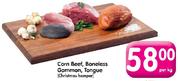 Corn Beef,Boneless Gammon,Tongue(Christmas Hamper)-Per Kg