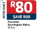 Porcelain Rectangular Baker-35.5cm Each