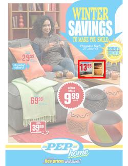 Pep : Winter savings to make you smile (27 Jun 2013 - while stocks last), page 1