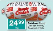Rainbow Simply Chicken Polony-1kg