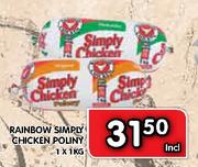 Rainbow Simply Chicken Polony-1 x 1Kg
