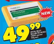 Crystal Valley Vacuum Pre-Packed Cheese-750gm Each