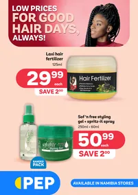 PEP Namibia : Low Prices For Good Hair Days, Always (28 June - 11 July 2024)