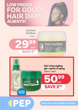 PEP Namibia : Low Prices For Good Hair Days, Always (28 June - 11 July 2024), page 1