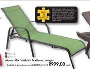 Manor Mix'n Match Textilene Lounger-Each