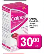 Calpol Paediatric Syrup (All Variants)-100ml Each