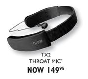 TX2 Throat Mic