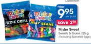 Mister Sweet Sweets& Gums-125G Per Pack