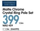 Matte Chrome Crystal Ring Pole Set-1.5m