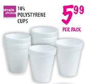 Simple Choice Polystyrene Cups-10's Per Pack