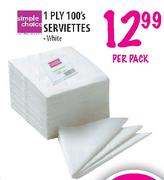 Simple Choice 1 Ply Serviettes-100's Per Pack