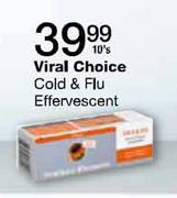 Viral Choice Cold & Flu Effervescent-10's