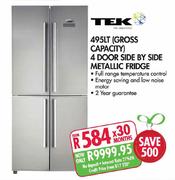 Tek 4 Door Side By Side Metallic Fridge-495Ltr