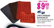 Waltex 2 Piece Embossed Bathroom Set-Per Set Each