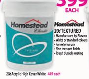 Homestead Acrylic High Cover White-20Ltr Each