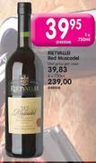 Rietvallei Red Mescadel-Unit Price Per Case 