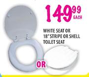 White Seat Or 18" Stripe Or Shell Toilet Seat-Each