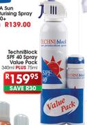 Techni Block SPF 40 Spray Value Pack-340ml Plus 75ml