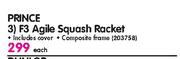 Prince F3 Agile Squash Racket Each