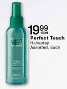 Perfect Touch Hairspray Assorted-125ml Each