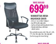 Manhattan Mesh High Back Chair