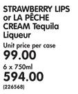 Strawberry Lips Or La Peche Cream Tequilla Liqueur-6x 750ml