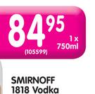 Smirnoff 1818 Vodka-1 x 750ml