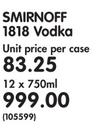Smirnoff 1818 Vodka-12 x 750ml