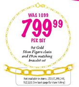 9ct Gold Figaro Chain-50cm & Matching Bracelet-19cm Per Set